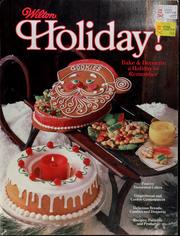 Cover of: Wilton holiday!: bake and decorate a holiday to remember