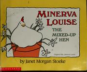 Cover of: Minerva Louise by Janet Morgan Stoeke