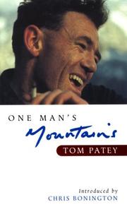 One man's mountains by Tom Patey