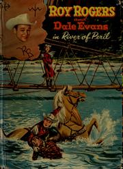 Cover of: Roy Rogers and Dale Evans in River of peril