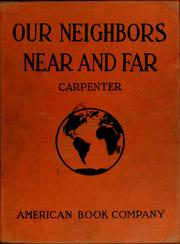 Cover of: Our neighbors near and far