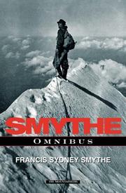 The six Alpine/Himalayan climbing books by F. S. Smythe