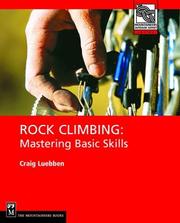 Cover of: Rock Climbing: Mastering Basic Skills (Mountaineers Outdoor Expert)