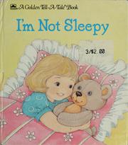 Cover of: I'm not sleepy