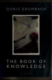 Cover of: The Book of Knowledge: A Novel