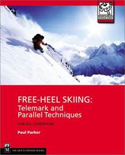 Cover of: Free-heel Skiing by Parker, Paul
