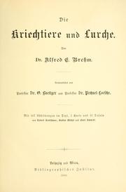 Cover of: Brehms Tierleben: allgemeine kunde des thierreichs. Mit 1910 abbildungen im text, 11 karten und 180 tafeln in farbendruck und holzschnitt