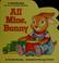 Cover of: All mine, Bunny