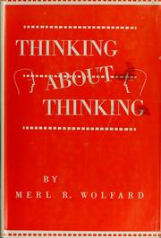 Cover of: Thinking about thinking.