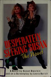 Cover of: Desperately Seeking Susan: the novel