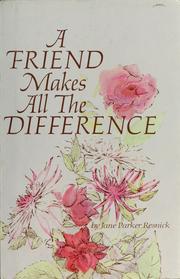 Cover of: A friend makes all the difference