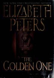 Cover of: The golden one by Elizabeth Peters