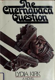 Cover of: The Cuernavaca question.