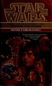 Cover of: Star Wars: Before the Storm by Michael P. Kube-McDowell