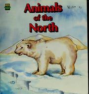 Cover of: Animals of the North by Eileen Spinelli