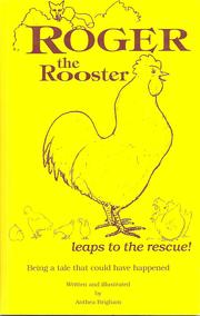 Cover of: Roger the Rooster Leaps to the Rescue