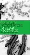 Cover of: River Cafe Pocket Books: Salads and Vegetables (River Cafe Pocket Books)
