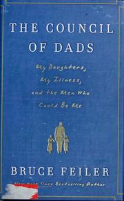 The council of dads by Bruce Feiler