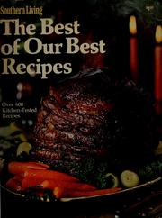 Cover of: The best of Our best recipes