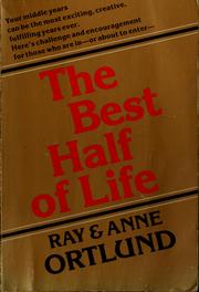 Cover of: The best half of life: for you at age 35-and older : with built-in study guide