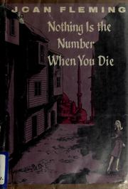 Cover of: Nothing is the Number When You Die