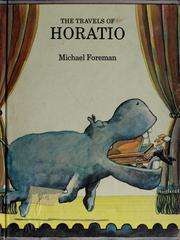 Cover of: The travels of Horatio.