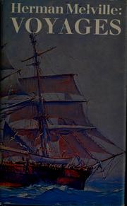 Cover of: Herman Melville: Voyages
