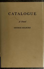 Cover of: Catalogue by George Milburn