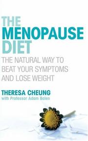 Cover of: The Menopause Diet: The natural way to beat your symptoms and lose weight