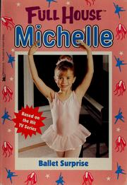 Cover of: Ballet Surprise (Full House Michelle) by Linda Wisdom