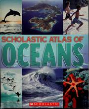 Cover of: Scholastic atlas of oceans