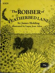 Cover of: The robber of Featherbed Lane.
