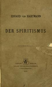 Cover of: Der Spiritismus by Eduard von Hartmann