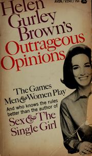 Cover of: Helen Gurley Brown's outrageous opinions