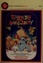 Raggedy Ann and Andy by Kathleen N. Daly