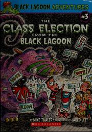 Cover of: The class election from the Black Lagoon