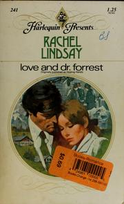 Cover of: Love and Dr. Forrest