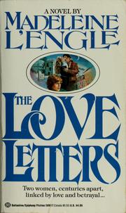 Cover of: The Love Letters by Madeleine L'Engle