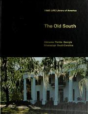 Cover of: The old South: Alabama, Florida, Georgia, Mississippi, South Carolina