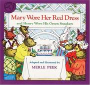 Cover of: Mary Wore Her Red Dress and Henry Wore His Green Sneakers