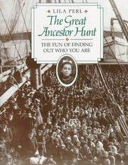 Cover of: The great ancestor hunt: the fun of finding out who you are