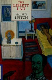 Cover of: The liberty lad by Maurice Leitch