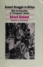 Cover of: Armed struggle in Africa: with the guerrillas in Portuguese Guinea.