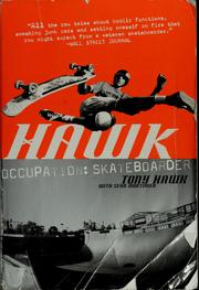 Cover of: Hawk: occupation, skateboarder