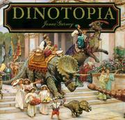 Dinotopia a Land Apart from Time by James Gurney