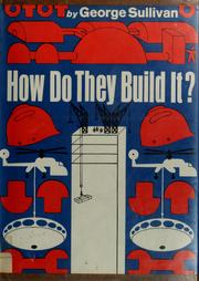 Cover of: How do they build it?