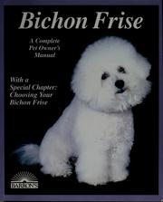 Cover of: Bichon frise by Richard G. Beauchamp