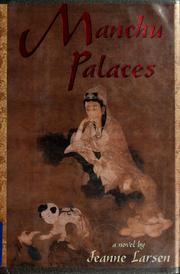 Cover of: Manchu palaces: a novel