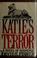 Cover of: Katie's terror