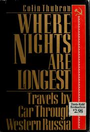 Cover of: Where nights are longest by Colin Thubron